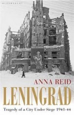 Leningrad: Tragedy of City Under Siege, 1941-44  (TPB)