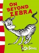 On Beyond Zebra: Yellow Back Book ***