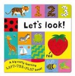 Lets Look! (lift-the-flap board book)