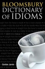 Bloomsbury Dict of Idioms