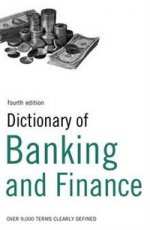 Dict of Banking and Finance  4Ed