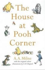 Winnie-the-Pooh: House at Pooh Corner  (PB) illustr