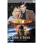 Doctor Who: I Am a Dalek (Quick Reads)