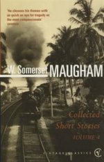 Maugham - Collected Short Stories: v.4