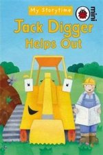My Storytime: Jack Digger Helps Out   (HB)