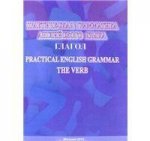 Практическая грамматика английского языка. Глагол - Practical English Grammar. The Verb
