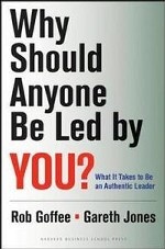 Why Should Anyone be Led by You?