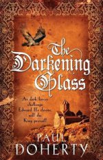 The Darkening Glass (Mathilde of Westminster 3)