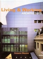 Living and working architecture