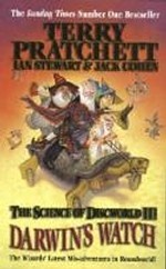 Darwin`s Watch: Science of Discworld III