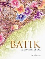 Batik: Fabled Cloth Of Java