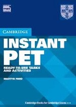 Instant PET (Preliminary English Test) Pack (2 audio CDs, 1 spiral binding)
