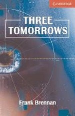 Three Tomorrows. Book/Audio CD Pack