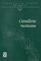 Libretti D`Opera Per Stranieri: Cavalliera Rusticana