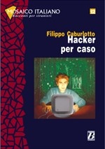 Mosaico italiano - Hacker per caso