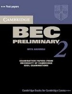 Cambridge BEC (business english course) Preliminary 2 Student`s Book with answers
