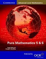 Advanced Mathematics Pure Mathematics 5 & 6