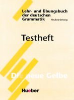 Lehr- und Ubungsbuch der dt. Grammatik Testheft