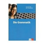 Die Grammatik. Deutsch f&#252; r die Grundstufe