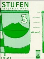 Stufen International-3 W&#246; rterheft