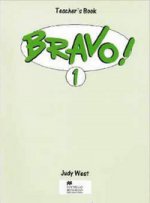 Bravo! 1 Teacher`s Book