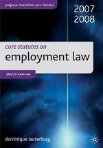 Core Statutes on Employment Law 2007-08