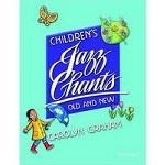 Children`s Jazz Chants Old and New: Student Book