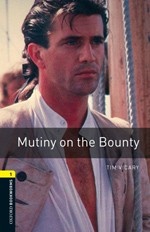 Oxford Bookworms Library 1: Munity on the Bounty