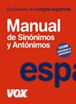 Diccionario Manual de Sin&#243; nimos y Ant&#243; nimos