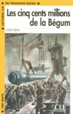Lectures En Francais Facile 1 Les cinq cents millions de la Begum