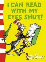 I Can Read with My Eyes Shut: Green Back Book