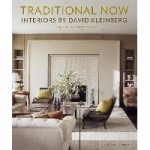 Traditional Now: Interiors by David Kleinberg