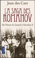 Saga des Romanov: De Pierre le Grand a Nicolas II