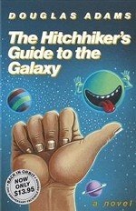 The Hitchhiker`s Guide to the Galaxy 25th Anniversary Edition