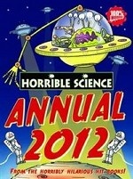 Horrible Science Annual: 2012