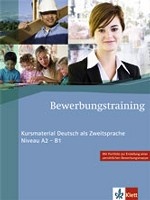 Bewerbungstraining. Kursmaterial Deutsch als Zweitsprache Niveau A2 - B1