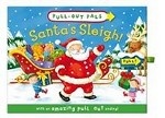Pull-out Pals: Santa`s Sleigh