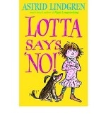 Lotta Says `No!`