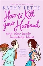How to Kill Your Husband (and Other Handy Household Hints)