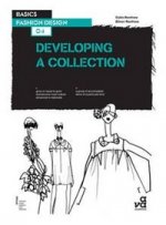 Basics Fashion Design:Developing Collection