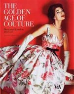 Golden Age of Couture (Pb)