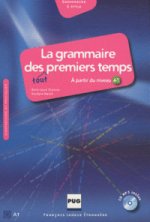 La grammaire des tout premiers temps (1CD audio MP3)