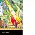 Penguin Readers Easystarts: Flying Home