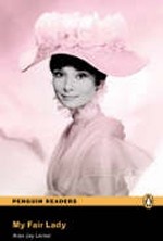 Penguin Readers 3: My Fair Lady