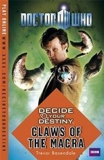 Decide Your Destiny: Claws of the Macra