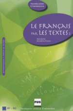 Le Francais par les textes 2