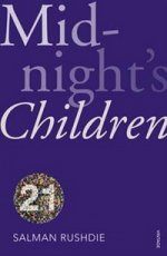 Midnights Children (Vintage 21st Anniv Ed.)