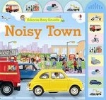 Noisy Town (board book)