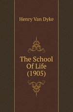 The School Of Life (1905)