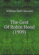 The Gest Of Robin Hood (1909)